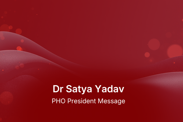Dr Satya Yadav - PHO President Message